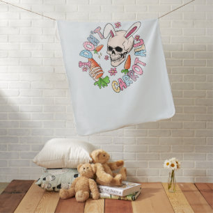 I Don't Carrot At All - Cute Skull Bunny & Easter  Baby Blanket