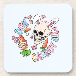 I Don't Carrot At All - Cute Skull Bunny & Easter Beverage Coaster