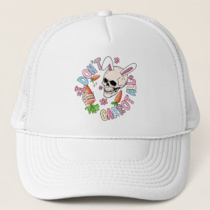 I Don't Carrot At All - Cute Skull Bunny & Easter  Trucker Hat