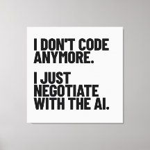 I Don't Code Anymore, I Just Negotiate With The AI