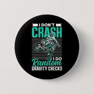 I Don't Crash I Do Random Gravity Checks Button