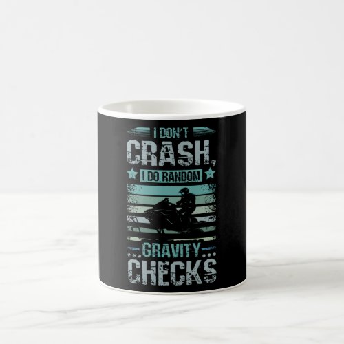 I Dont Crash Snowmobile Coffee Mug