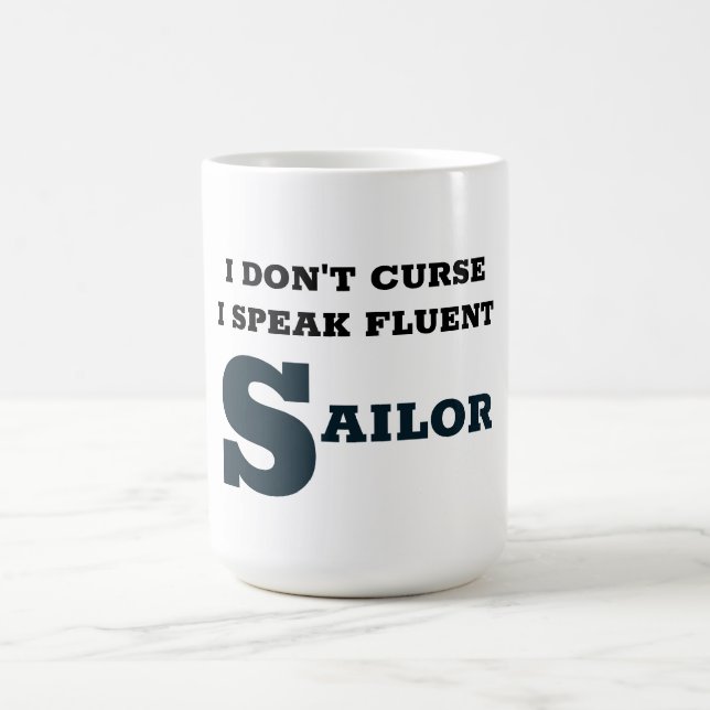 I DON'T CURSE COFFEE MUG (Center)