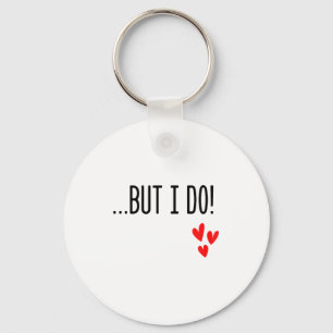 I Don't Do Matching Hearts Valentines Day Couples  Keychain