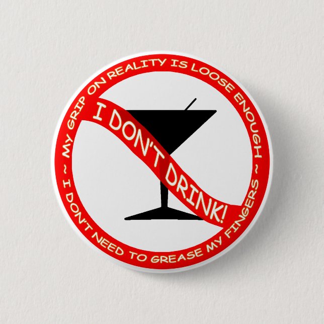 I Don't Drink button (Front)