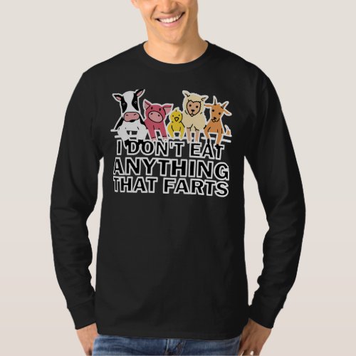 I Dont Eat Anything That Farts Funny Vegetarian G T_Shirt