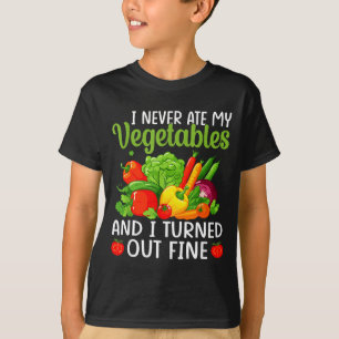 I Don't Eat Anything Vegetables Funny Vegetarian S T-Shirt