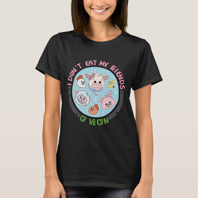 I Don't Eat My Friends  Go Vegan  Retro Cracked Vi T-Shirt (Front)