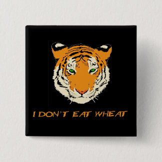 I Don't Eat Wheat Pinback Button