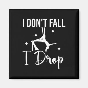 I Don't Fall I Drop Fall Thanksgiving Autumn Magnet
