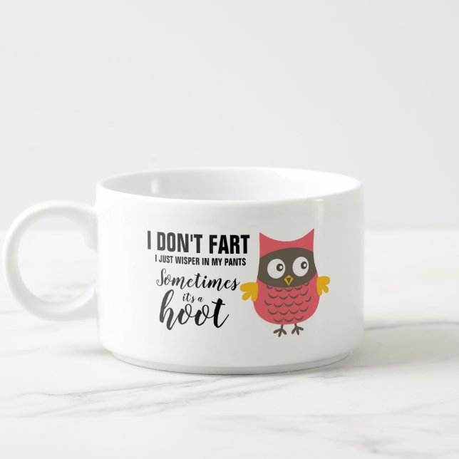 I Don't Fart Just Wisper A Hoot Owl Funny Chilli Bowl (Right)