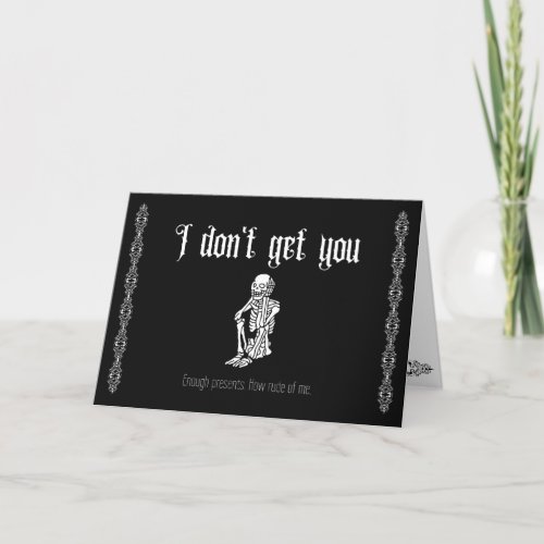 I dont get you_ Goth Valentines Thank You Card
