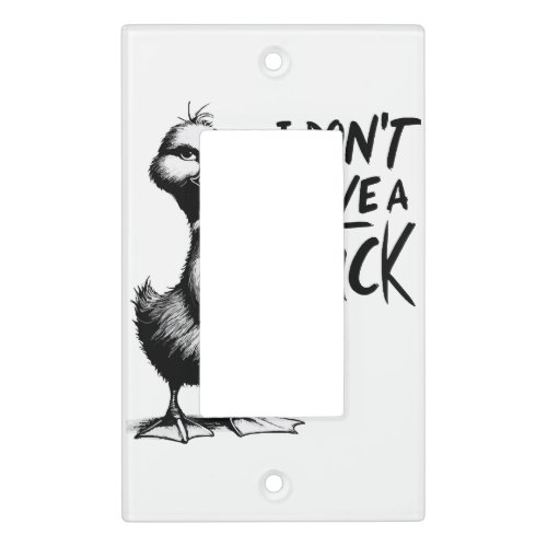 I dont give a duck Black Light Switch Cover