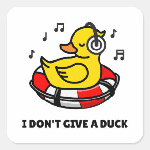I Don't Give A Duck Pun Square Sticker
