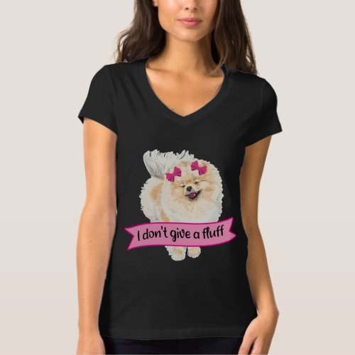 I Dont Give a Fluff Funny Dog Lover Pomeranian T_Shirt