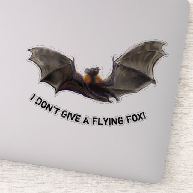 I Don't give a Flying Fox Sticker (Detail)