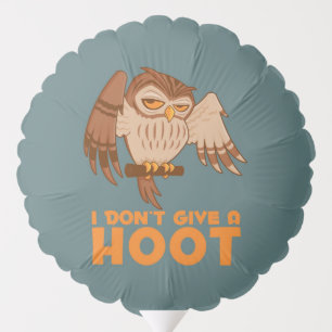 I Don't Give A Hoot Owl Balloon
