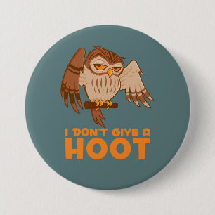 I Don't Give A Hoot Owl Button
