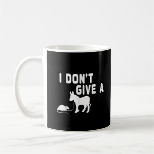 I don't give a Rat gift funny Donkey, Animal Joke  Coffee Mug