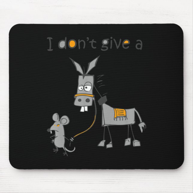 I Dont Give A Rats Jack  Mouse Pad (Front)