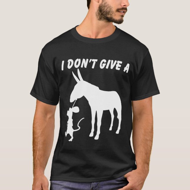 I Don't Give A Rats T-Shirt (Front)