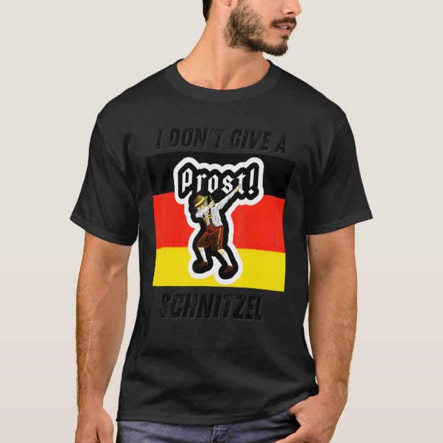 I Don't Give A Schnitzel Dabbing Oktoberfest Beer  T-Shirt (Front)