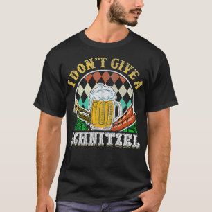 I Don't Give a Schnitzel Drinking Beer Oktoberfest T-Shirt