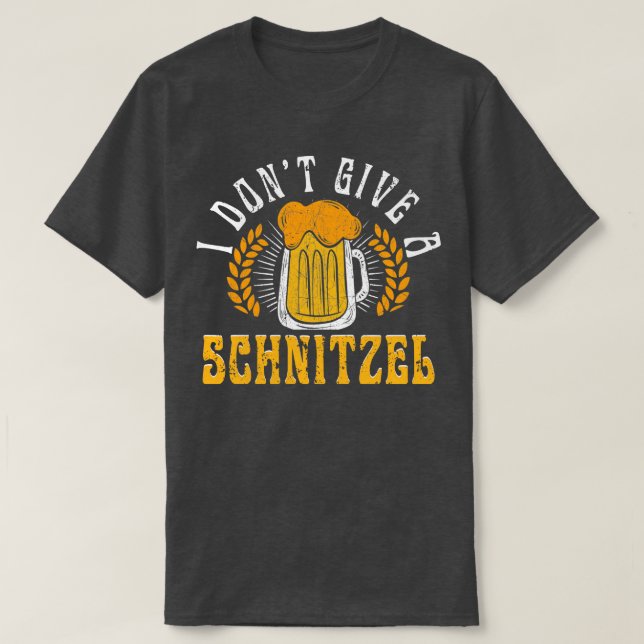 I Dont Give a Schnitzel Funny German 2 T-Shirt (Design Front)