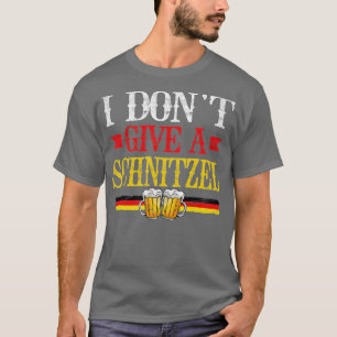 I Don't Give A Schnitzel Funny German Men Women Ok T-Shirt