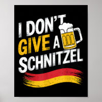 I Dont Give A Schnitzel German Beer Wurst Funny 