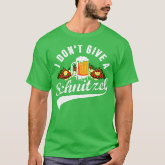 I Dont Give a Schnitzel Oktoberfest Beer Festival T-Shirt