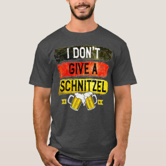 I Don't Give a Schnitzel Oktoberfest Beer Festival T-Shirt