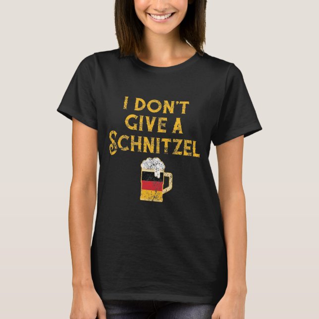 I Don't Give Schnitzel German Flag Beer Lover T-Shirt (Front)