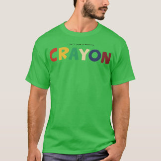 i dont have a favorite crayon T-Shirt