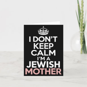 I Dont Keep Calm Im A Jewish Mother Hanukkah _1 Thank You Card