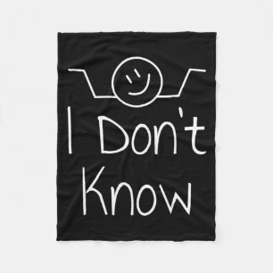 I Dont Know Hand Drawn Shrug Funny Fleece Blanket