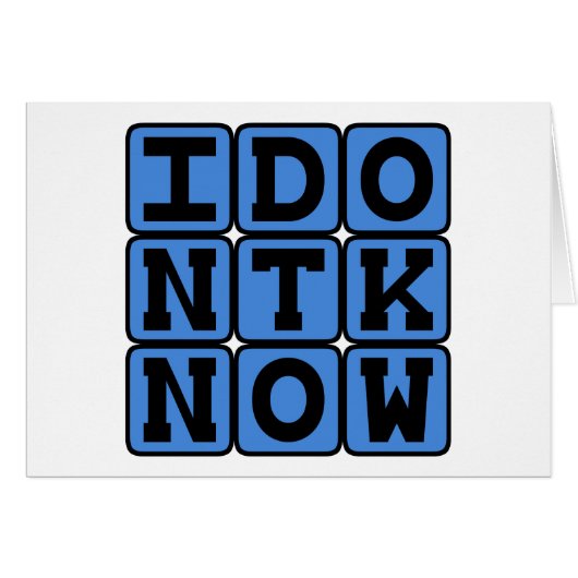 I Don't Know, Ignorance Cards (Front Horizontal)