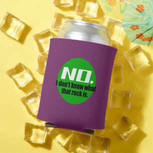 I Don't Know What That Rock Is (Green) Can Cooler