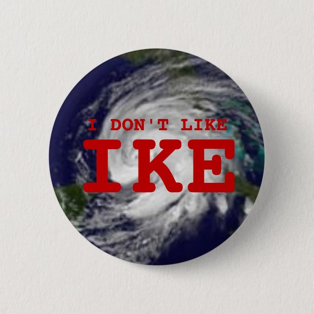 I Don't Like Ike Pinback Button (Front)