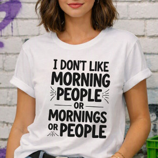 I Don't Like Morning People Anti Social Introvert  Tri-Blend Shirt