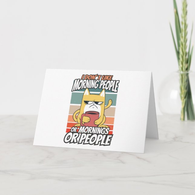 I don't like morning people or mornings or people card (Front)