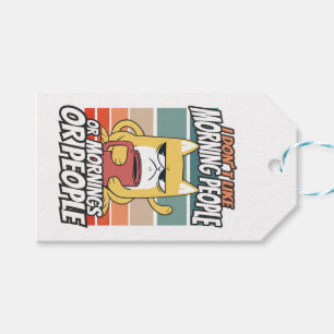 I don't like morning people or mornings or people gift tags