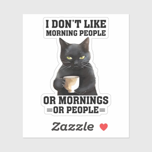 I Don't Like Morning People Sticker (Sheet)