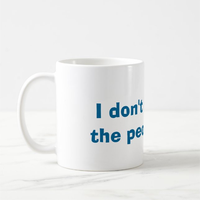 I don't like people mug (Left)
