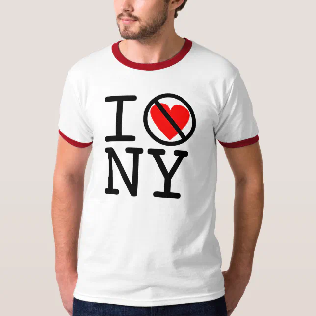 I Don't Love New York! T-Shirt | Zazzle