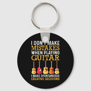 I Don't Make Mistakes When Playing Guitar Funny Gu Keychain