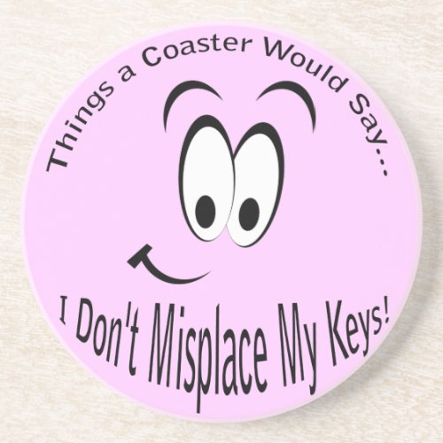 I Dont Misplace Keys Light Coaster