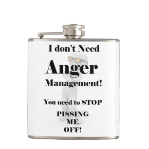 I Don't Need Anger Management! Hip Flask