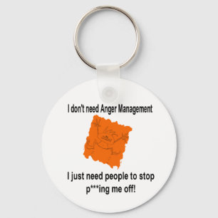 I don't need Anger Management (Red) Keychain