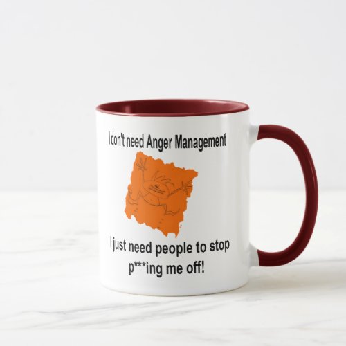 I dont need Anger Management Red Mug